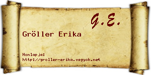 Gröller Erika névjegykártya